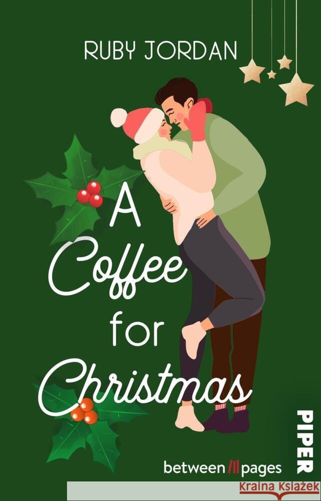 A Coffee for Christmas Jordan, Ruby 9783492507875 between pages by Piper - książka