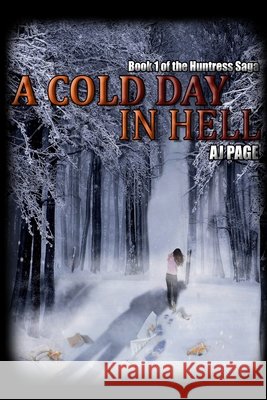 A Cold Day in Hell Aj Page 9781086257588 Independently Published - książka