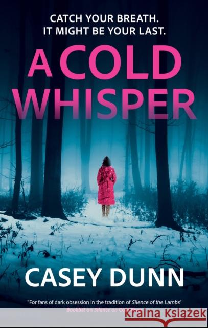 A Cold Whisper Casey Dunn 9781448318087 Canongate Books - książka