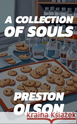 A Collection of Souls Olson, Preston 9798233503139 Preston Olson - książka