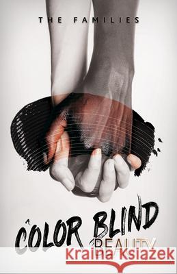 A Color Blind Beauty The Families 9781637642511 Dorrance Publishing Co. - książka
