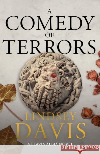 A Comedy of Terrors: The Sunday Times Crime Club Star Pick Lindsey Davis 9781529374292 Hodder & Stoughton - książka