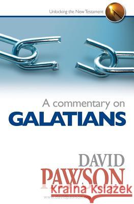 A Commentary on Galatians David Pawson 9780957529052 Anchor Recordings - książka