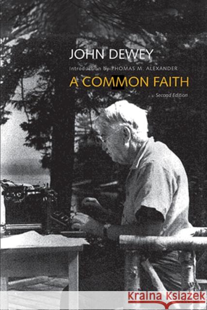 A Common Faith John Dewey 9780300186116  - książka