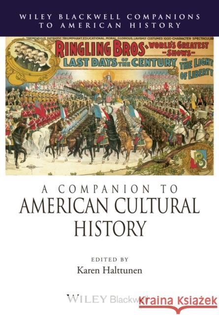 A Companion to American Cultural History  9781118798065 John Wiley & Sons - książka