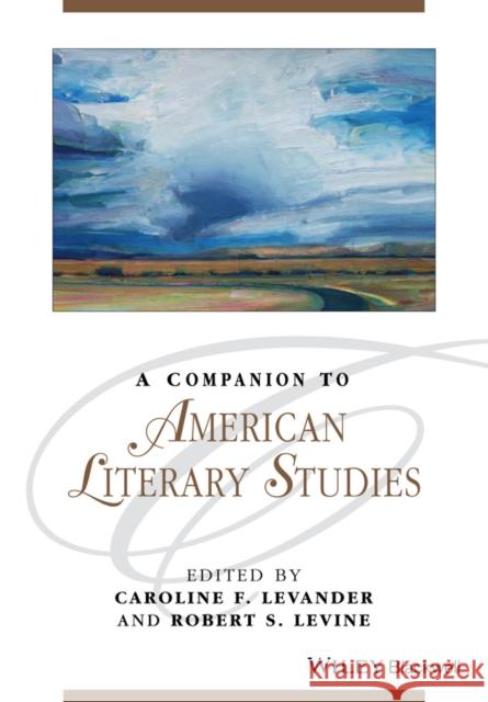 A Companion to American Literary Studies  9781119062516 John Wiley & Sons - książka