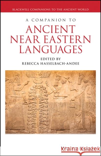 A Companion to Ancient Near Eastern Languages  9781119193302  - książka