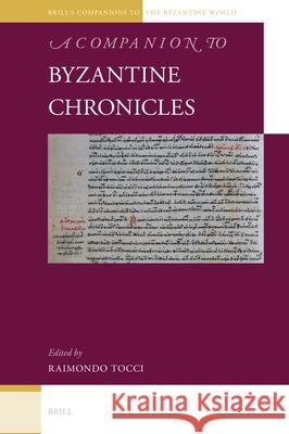 A Companion to Byzantine Chronicles Raimondo Tocci 9789004432345 Brill - książka