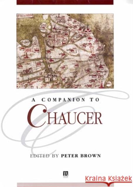 A Companion to Chaucer Peter Brown 9780631213321 Blackwell Publishers - książka