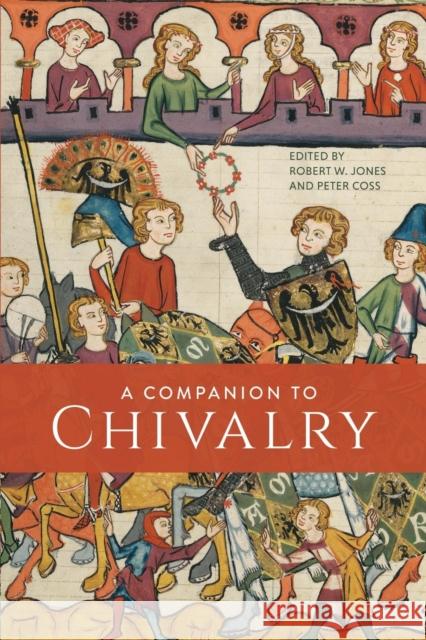 A Companion to Chivalry  9781837650071 Boydell & Brewer Ltd - książka