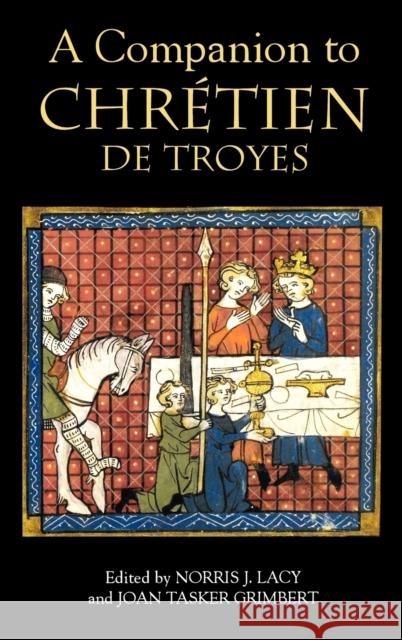 A Companion to Chrétien de Troyes Lacy, Norris J. 9781843840503 D.S. Brewer - książka