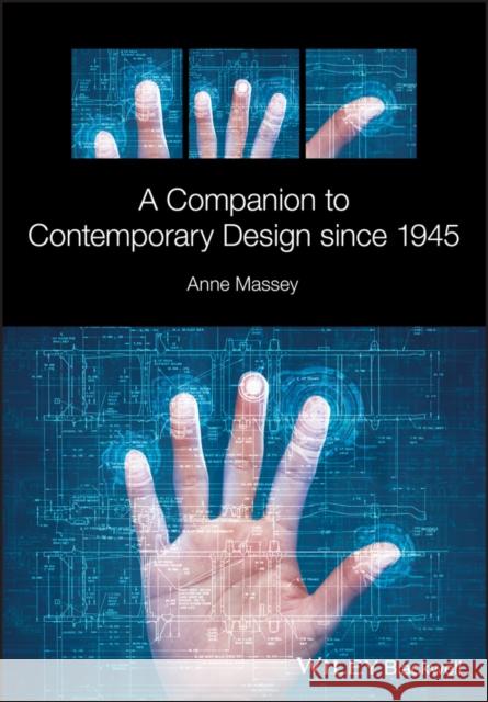 A Companion to Contemporary Design Since 1945 Massey, Anne 9781119111184 Wiley-Blackwell - książka