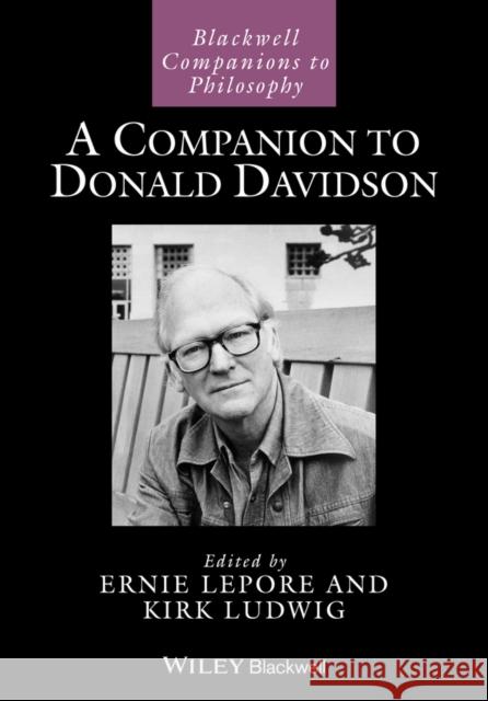 A Companion to Donald Davidson  9780470673706 John Wiley & Sons - książka