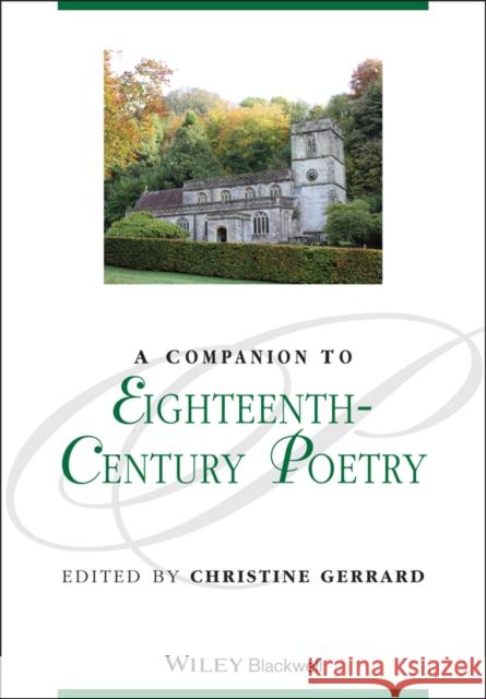 A Companion to Eighteenth-Century Poetry  9781118702291 John Wiley & Sons - książka