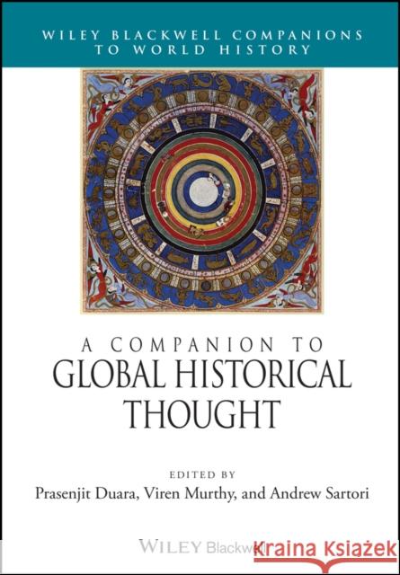 A Companion to Global Historical Thought Prasenjit Duara Viren Murthy Andrew Sartori 9781119735816 Wiley-Blackwell - książka