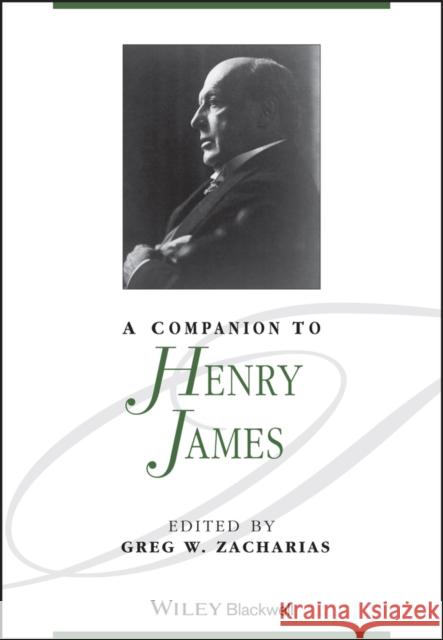 A Companion to Henry James  9781118492345 John Wiley & Sons - książka