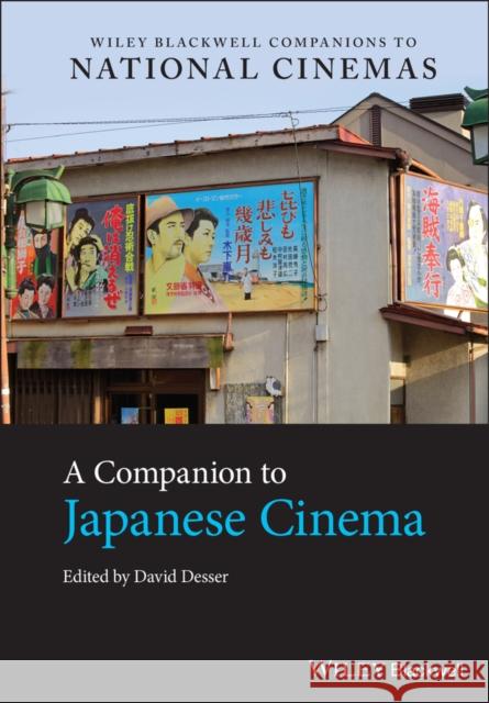 A Companion to Japanese Cinema David Desser 9781118955321 Wiley-Blackwell - książka