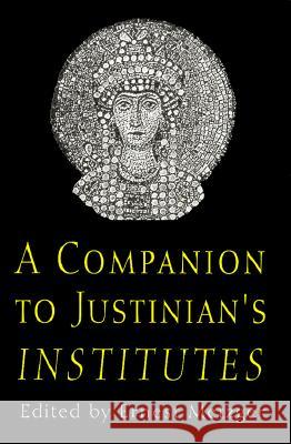 A Companion to Justinian's 