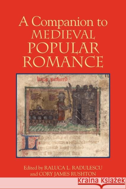 A Companion to Medieval Popular Romance Raluca L Radulescu 9781843842705  - książka