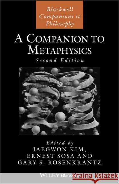 A Companion to Metaphysics Jaegwon Kim 9781405152983 Wiley-Blackwell - książka