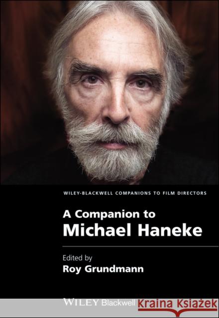 A Companion to Michael Haneke  9781118723487 John Wiley & Sons - książka