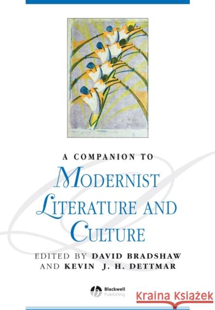 A Companion to Modernist Literature and Culture  9781405188227 JOHN WILEY AND SONS LTD - książka