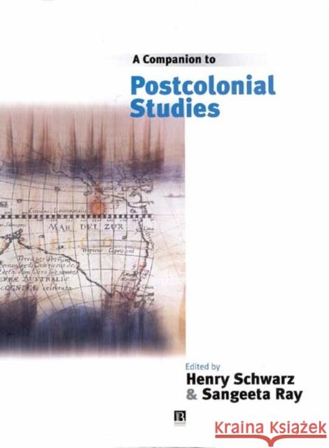 A Companion to Postcolonial Studies  9780631206620 BLACKWELL PUBLISHERS - książka