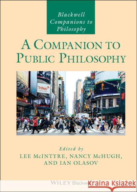 A Companion to Public Philosophy McIntyre 9781119635222 John Wiley & Sons Inc - książka