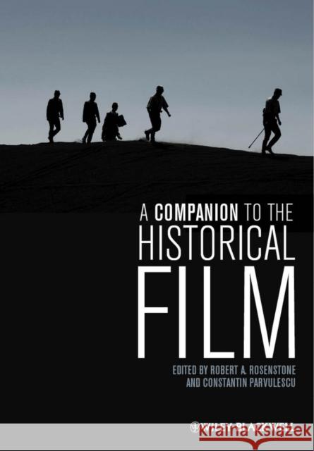 A Companion to the Historical Film Robert A Rosenstone 9781444337242  - książka