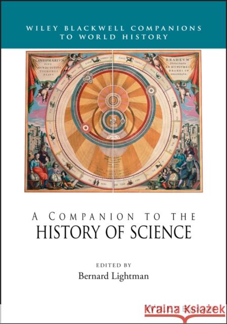 A Companion to the History of Science Bernard Lightman 9781119121145 Wiley-Blackwell - książka