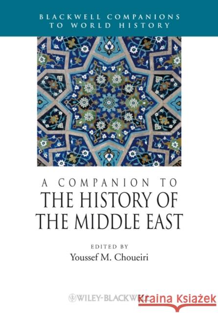 A Companion to the History of the Middle East Youssef Choueiri 9781405183796  - książka