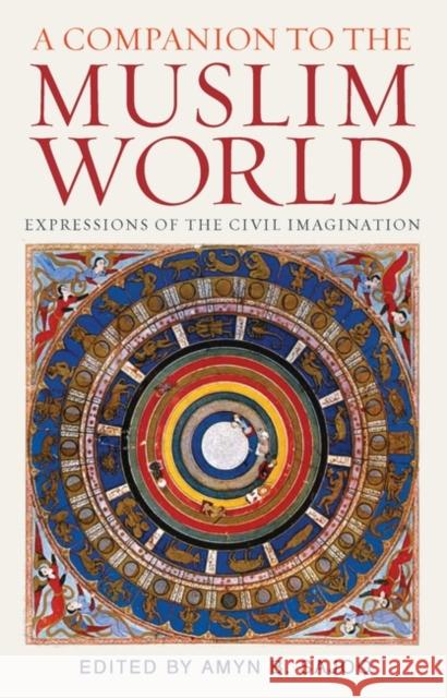 A Companion to the Muslim World Amyn B. Sajoo 9781848851931 I. B. Tauris & Company - książka