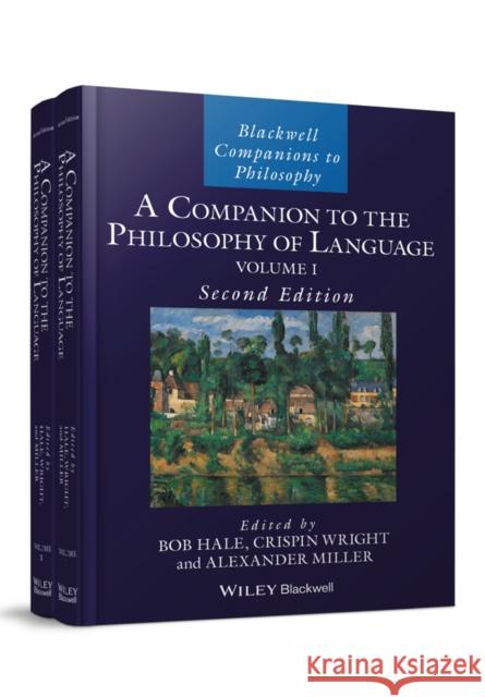 A Companion to the Philosophy of Language Hale, Bob 9781118974711 John Wiley & Sons - książka