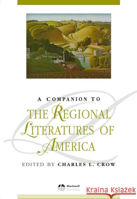 A Companion to the Regional Literatures of America  9780631226314 BLACKWELL PUBLISHERS - książka