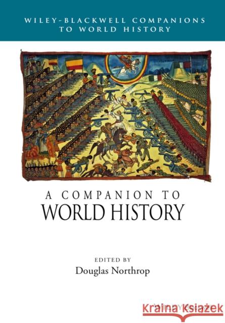 A Companion to World History  9781118977514 John Wiley & Sons - książka