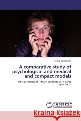 A comparative study of psychological and medical and compact models Kamarzarin, Hamid 9783844359138 LAP Lambert Academic Publishing - książka