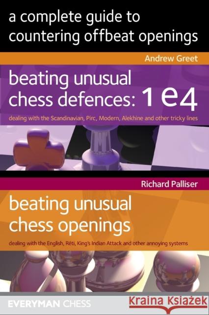 A Complete Guide to Countering offbeat openings Greet, Andrew 9781781944905 Everyman Chess - książka