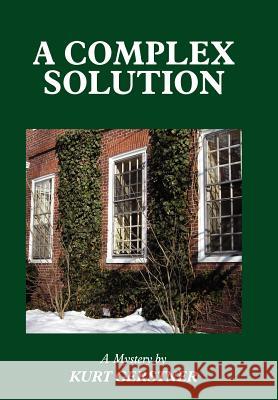 A Complex Solution Kurt Gerstner 9781420837872 Authorhouse - książka