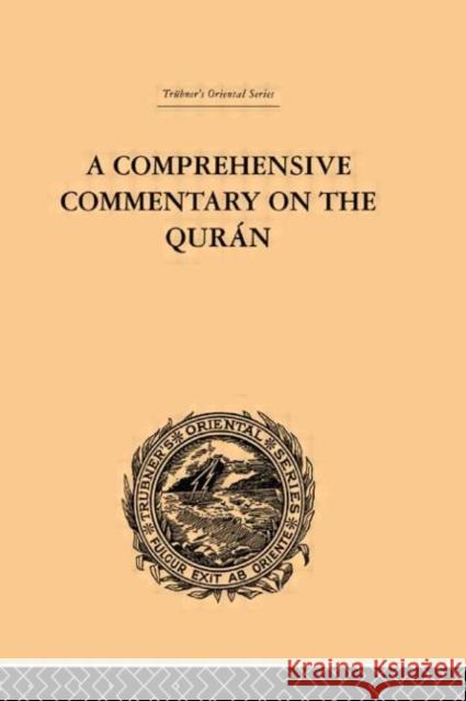 A Comprehensive Commentary on the Quran : Comprising Sale's Translation and Preliminary Discourse: Volume IV E. M. Wherry 9780415245302 Routledge - książka