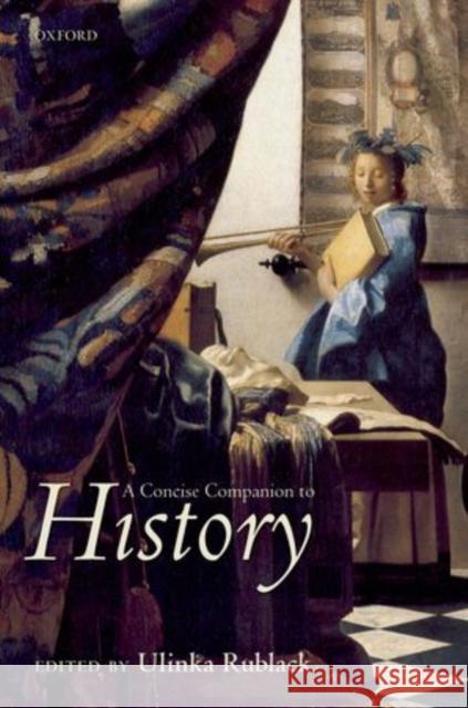 A Concise Companion to History Ulinka Rublack 9780199291212  - książka
