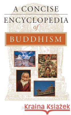 A Concise Encyclopedia of Buddhism John Powers 9781851682331 Oneworld Publications - książka