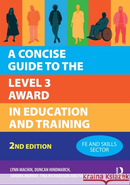 A Concise Guide to the Level 3 Award in Education and Training Fiona Hall 9781916925847 Critical Publishing Ltd - książka