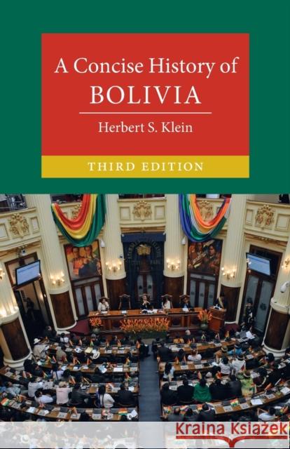 A Concise History of Bolivia Herbert S. Klein 9781108948890 Cambridge University Press - książka