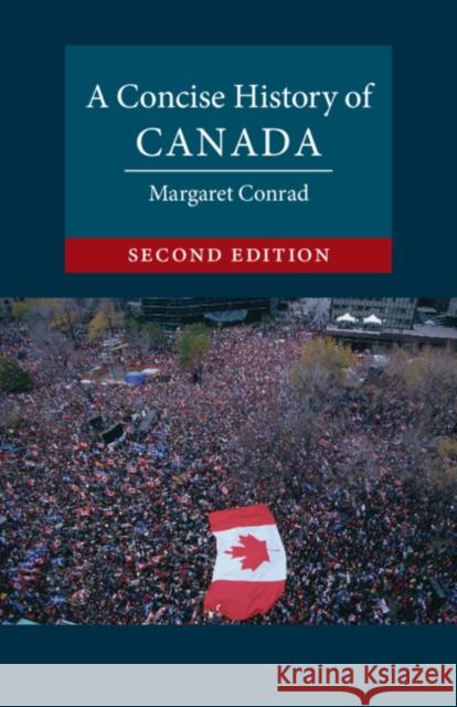 A Concise History of Canada Margaret (University of New Brunswick) Conrad 9781108736374 Cambridge University Press - książka