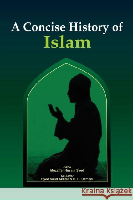 A Concise History of Islam  9789381411094 VIJ Books (India) Pty Ltd - książka