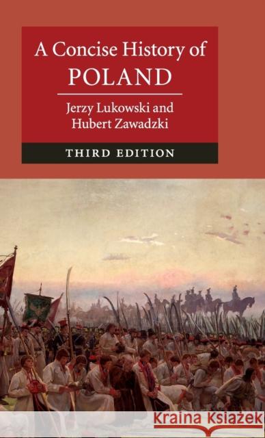 A Concise History of Poland Jerzy Lukowski Hubert Zawadzki 9781108424363 Cambridge University Press - książka