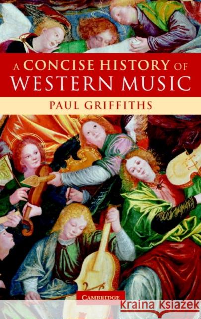 A Concise History of Western Music Paul Griffiths 9780521842945  - książka