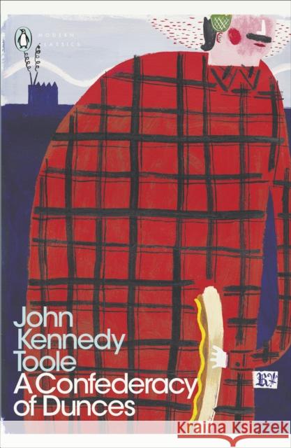 A Confederacy of Dunces John Kennedy Toole 9780141182865 Penguin Books Ltd - książka