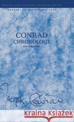 A Conrad Chronology Owen Knowles 9780333459133 PALGRAVE MACMILLAN - książka