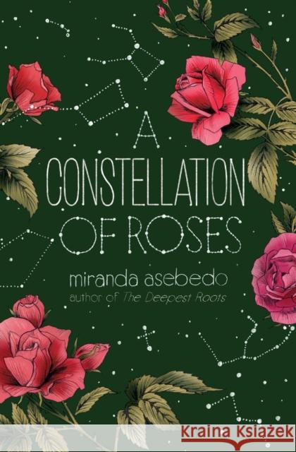 A Constellation of Roses Miranda Asebedo 9780062747112 Harperteen - książka